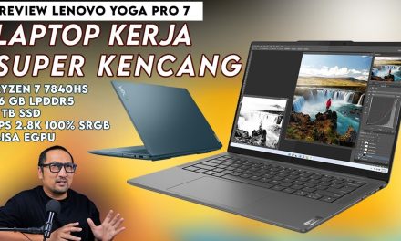 Laptop Lenovo Yoga 7 Di Lengkapi Dengan Layar Sentuh