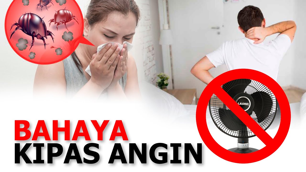Dampak Buruk Kipas Angin
