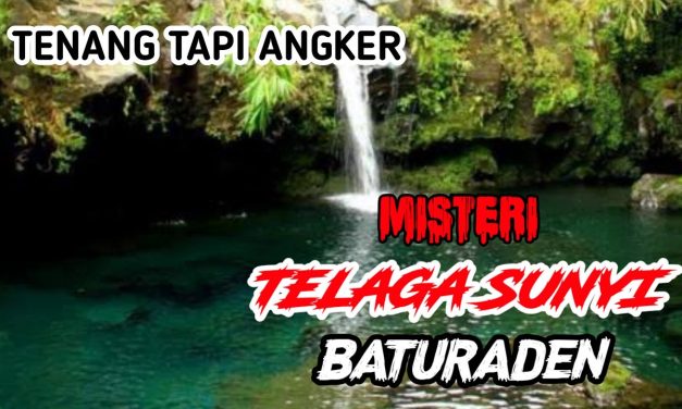 Cerita Dan Mitos Lokal Yang Ada Di Telaga Sunyi Banyumas