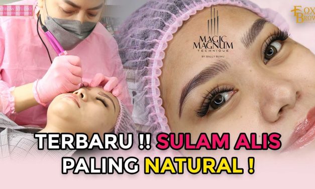 Sulam Alis Teknik Kecantikan Wajah Yang Di Sukai Wanita